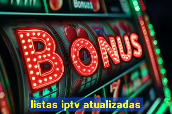 listas iptv atualizadas